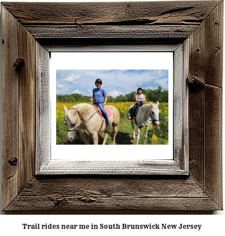 trail rides near me in South Brunswick, New Jersey